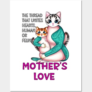 Mother's love: the thread that binds hearts, human or feline. Posters and Art